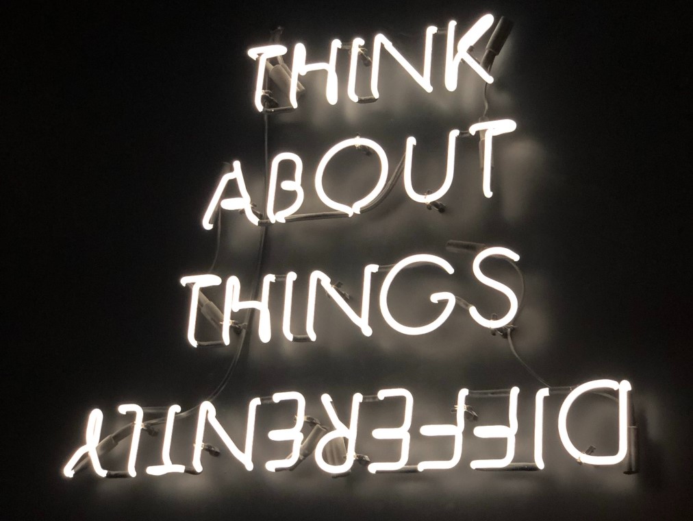 A photo of the words Think About Things Differently